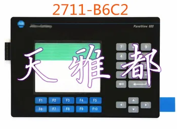 YENİ PanelView 600 2711-B6C2 2711-B6C5 2711-B6C8 2711-B6C10 HMI PLC Membran Anahtarı tuş takımı klavye